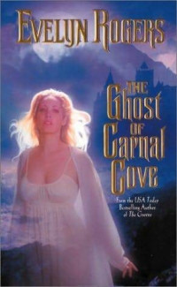 Evelyn Rogers — The Ghost of Carnal Cove