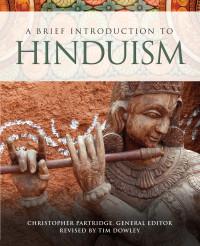 Tim Dowley; — A Brief Introduction to Hinduism