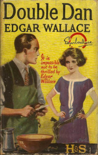 Wallace, Edgar — Dan le sosie