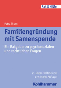 Petra Thorn — Familiengründung mit Samenspende