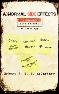 Robert J. S. T. McCartney — Abnormal Side Effects