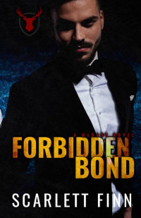 Scarlett Finn — Forbidden Bond (Forbidden Novels Book 4)