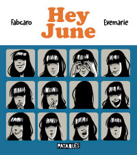 Fabcaro, Evemarie — Hey June