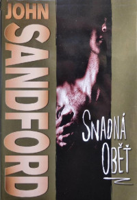 Sandford, John — Snadná oběť