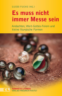 Guido Fuchs — Es muss nicht immer Messe sein