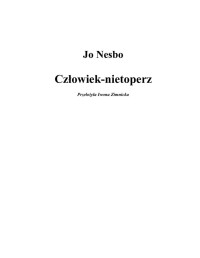 Człowiek nietoperz — Nesbo Jo - 01