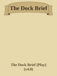 The Dock Brief — The Dock Brief