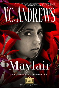 V. C. Andrews [Andrews, V. C.] — Mayfair