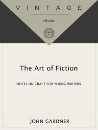 John Gardner — The Art of Fiction