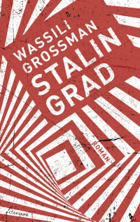 Wassili Grossman — Stalingrad