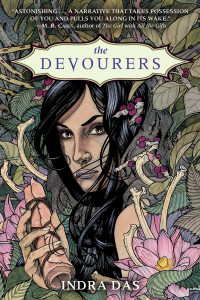 Indra Das; — The Devourers: A Novel