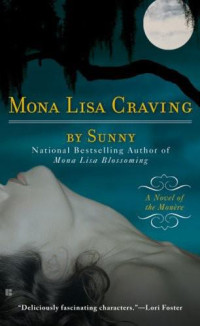 Sunny — Mona Lisa Craving