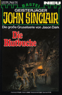 Dark, Jason — [John Sinclair 0753] • Die Blutbuche