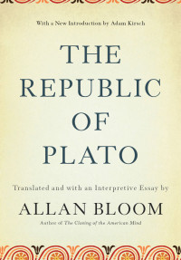 Adam Kirsch — The Republic of Plato