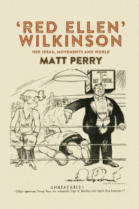 Matt Perry; — Red Ellen' Wilkinson