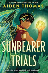 Aiden Thomas — The Sunbearer Trials