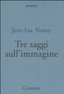 Jean-Luc Nancy — Tre saggi sull'immagine