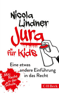 Nicola Lindner; — Jura für Kids