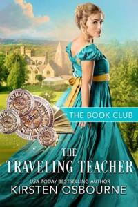 Kirsten Osbourne  — The Traveling Teacher (The Book Club 9)