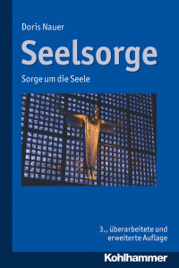 Nauer, Doris.; — Seelsorge