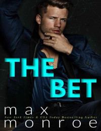 Max Monroe — The Bet