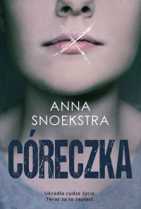 Córeczka — Anna Snoekstra