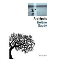 Gaudy, Hélène — Archipels