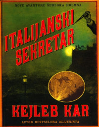 Caleb Carr [Italijanski sekretar] — Talijanski Sekretar