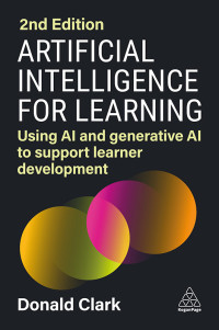 Donald Clark — Artificial Intelligence for Learning