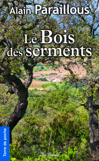 Alain Paraillous — Le Bois des serments