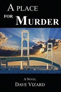 Dave Vizard — Nick Steele 04: A Place for Murder