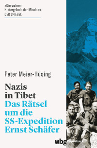 Peter Meier-Hüsing; — Nazis in Tibet