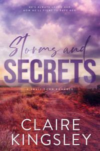 Claire Kingsley — Storms and Secrets