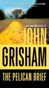 John Grisham — The Pelican Brief