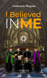 Ambrocio Magaña — I Believed in Me