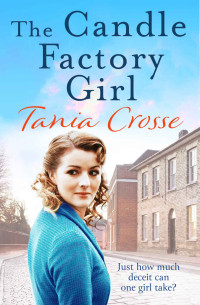 Crosse, Tania — The Candle Factory Girl