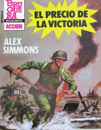 Alex Simmons — El precio de la victoria