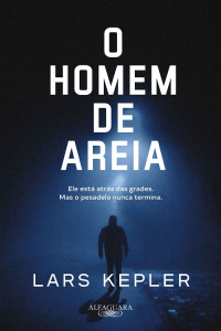 Lars Kepler — O homem de areia