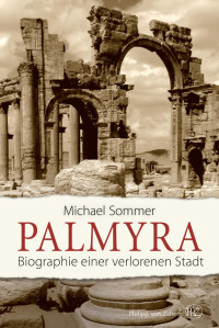 Sommer, Michael — Palmyra