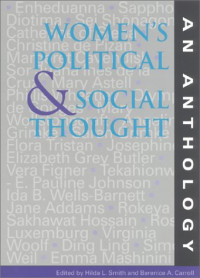 Hilda L. Smith, Berenice A. Carroll — Women's Political and Social Thought: An Anthology