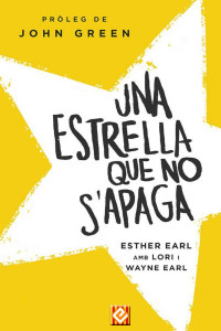 Esther Earl — Una estrella que no s'apaga