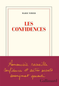 Nimier, Marie [Nimier, Marie] — Les confidences