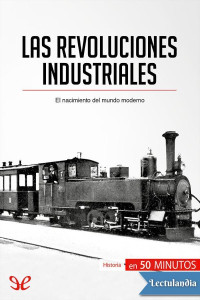 Jérémy Rocteur — Las revoluciones industriales