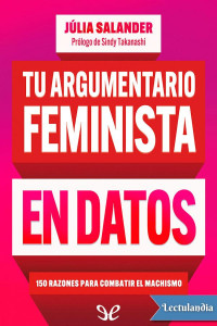 Júlia Salander — Tu argumentario feminista en datos