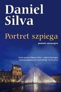 Daniel Silva — Portret szpiega