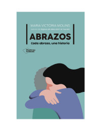 Maria Victoria Molins — Abrazos