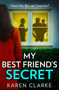 Karen Clarke — My Best Friend's Secret