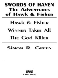 Simon R. Green — Swords of Haven