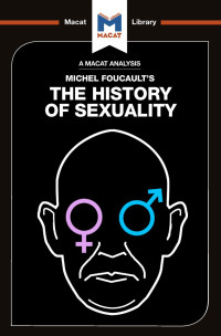 Rachele Dini;Chiara Briganti; — An Analysis of Michel Foucault's The History of Sexuality