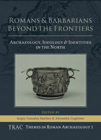 Unknown — Romans and Barbarians Beyond the Frontiers